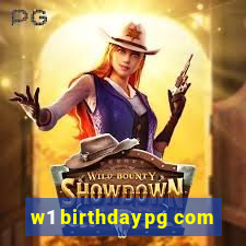 w1 birthdaypg com